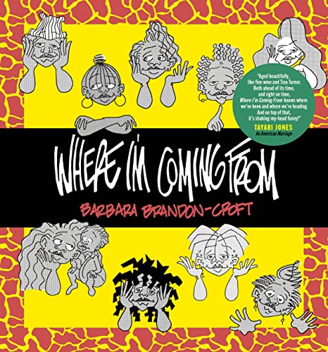 Barbara Brandon-Crof - Where I'm Coming From - Hardback image 1