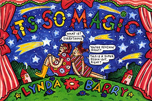 Lynda Barry - It's So Magic - Hardback image 1