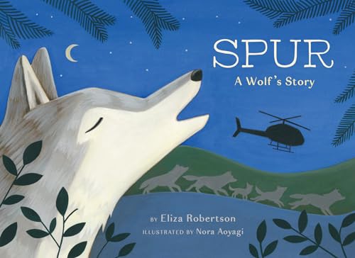 Eliza Robertson - Spur, a Wolf's Story - Hardback image 1