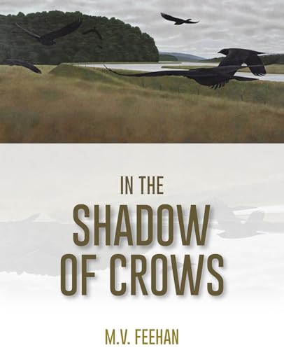 Mary Verna Feehan - In the Shadow of Crows - Paperback image 1