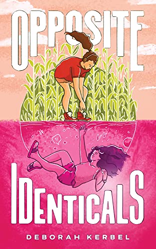 Deborah Kerbel - Opposite Identicals - Paperback image 1