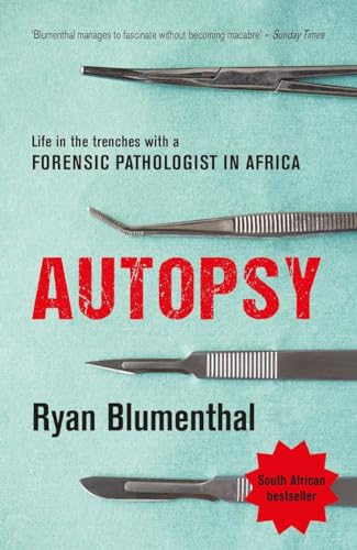 Ryan Blumenthal - Autopsy : Life in the trenches with a forensic patho image 1