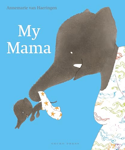 Annemarie van Haerin - My Mama - Hardback image 1