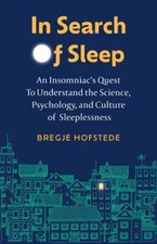 Bregje Hofstede - In Search of Sleep : An Insomniac's Quest to Und image 1