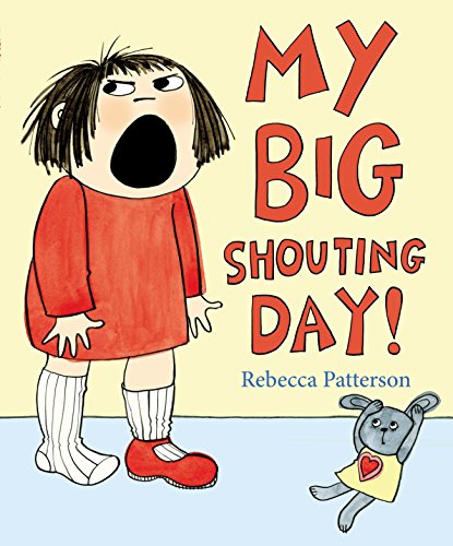 Rebecca Patterson - My Big Shouting Day - Paperback image 1