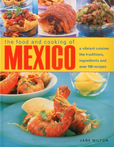 Jane Milton - Food & Cooking of Mexico - Hardback image 1