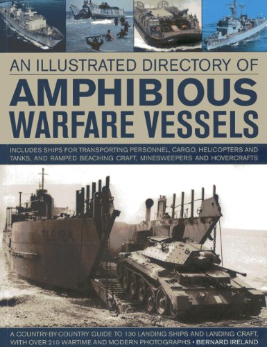 Bernard Ireland - An Illustrated Directory of Amphibious Warfare Vesse image 1