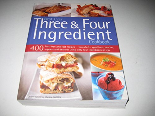 Joanna Farrow - Best Ever Three & Four Ingredient Cookbook - Paperback image 1