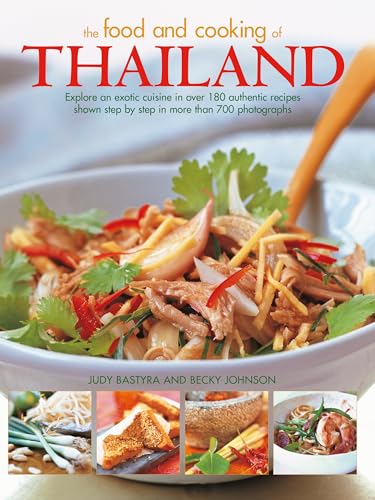 Judy Bastyra - Food and Cooking of Thailand : Explore an exotic cuisin image 1