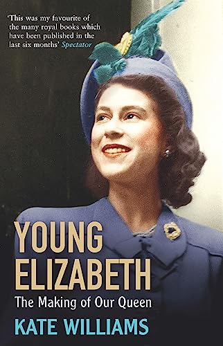 Kate Williams - Young Elizabeth : The Making of our Queen - Paperback image 1