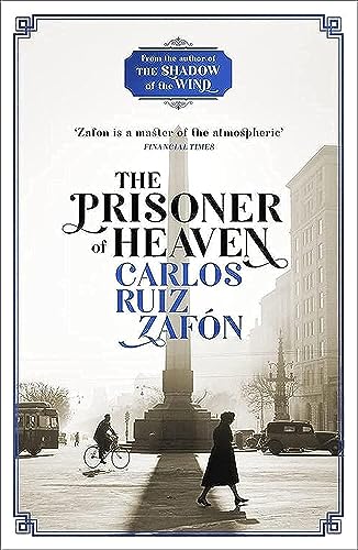 Carlos Ruiz Zafon - Prisoner of Heaven : The Cemetery of Forgotten Boo image 1