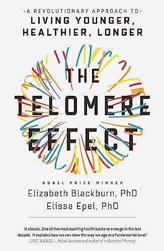 Dr.Elissa Epel - Telomere Effect : A Revolutionary Approach to Living image 1