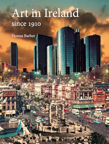 Fionna Barber - Art in Ireland : Since 1910 - Paperback image 1