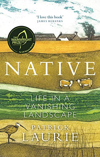 Patrick Laurie - Native : Life in a Vanishing Landscape - Paperback image 1