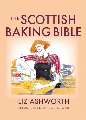 Liz Ashworth - Scottish Baking Bible - Paperback image 1