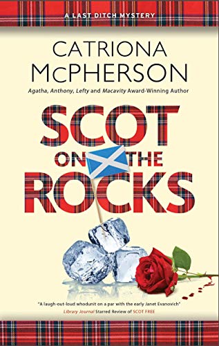 Catriona McPherson - Scot on the Rocks - Hardback image 1