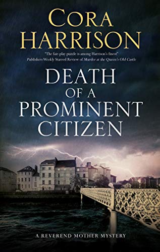 Cora Harrison - Death of a Prominent Citizen - Paperback image 1