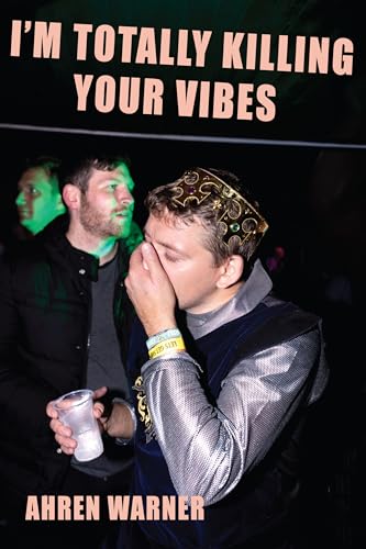 Ahren Warner - I'm totally killing your vibes - Paperback image 1