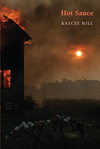 Kaycee Hill - Hot Sauce - Paperback image 1