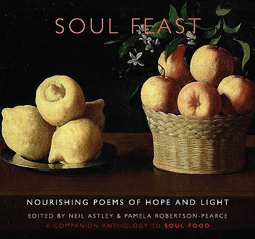 Soul Feast : nourishing poems of hope & light: a companion anthology t image 1