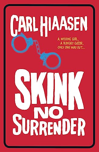 Carl Hiaasen - Skink No Surrender - Paperback image 1
