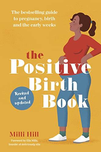 Ella Mills - Positive Birth Book : The bestselling guide to pregnancy, image 1