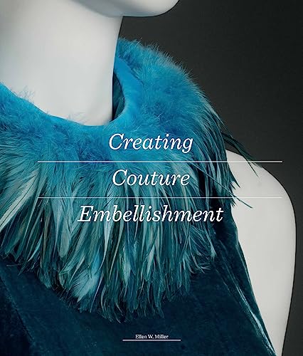 Ellen W. Miller - Creating Couture Embellishment - Paperback image 1