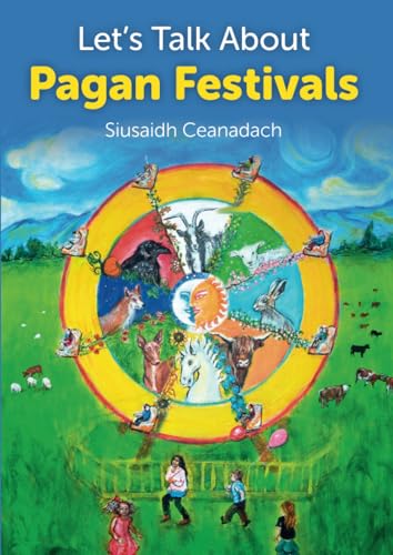Siusaidh Ceanadach - Let's Talk About Pagan Festivals - Paperback image 1