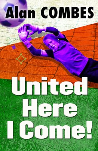 Alan Combes - United Here I Come - Paperback image 1