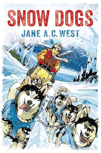 Jane A.C. West - Snow Dogs - Paperback image 1