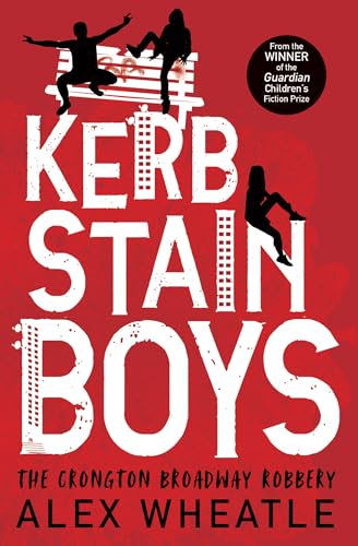 Alex Wheatle - Kerb-Stain Boys : The Crongton Broadway Robbery - Paper image 1