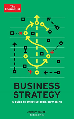Jeremy Kourdi - Economist: Business Strategy 3rd edition : A guide to image 1