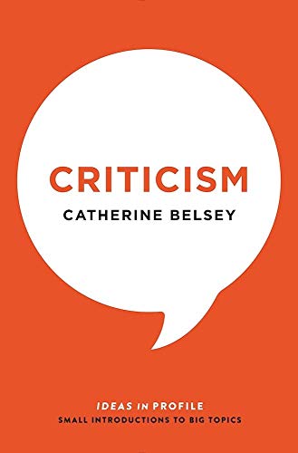 Catherine Belsey - Criticism : Ideas in Profile - Paperback image 1