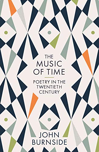 John Burnside - Music of Time : Poetry in the Twentieth Century - Pape image 1
