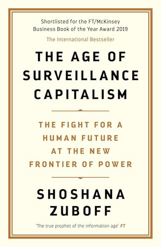 Shoshana Zuboff - Age of Surveillance Capitalism : The Fight for a Hum image 1