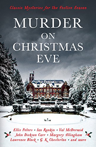 Murder On Christmas Eve : Classic Mysteries for the Festive Season - P image 1
