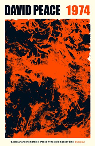 David Peace - Red Riding Nineteen Seventy Four - Paperback image 1