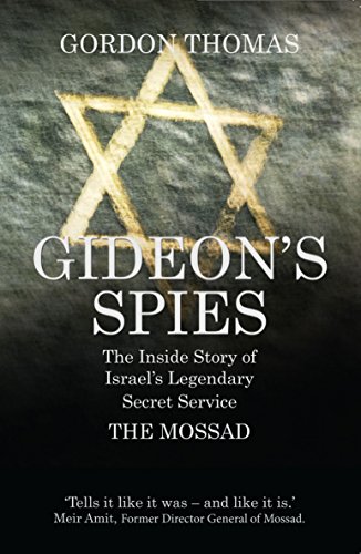 Gordon Thomas - Gideon'S Spies: the Inside Story of Israel's L image 1