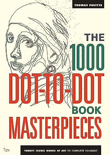 Thomas Pavitte - 1000 Dot-to-Dot Book: Masterpieces : Twenty Iconic wo image 1