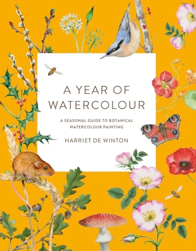 Harriet de Winton - A Year of Watercolour : A Seasonal Guide to Botani image 1