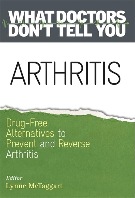 Arthritis : Drug-Free Alternatives to Prevent and Reverse Arthritis - image 1