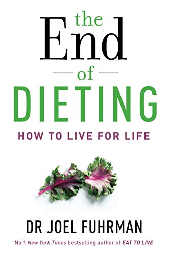 Joel Fuhrman - End of Dieting : How to Live for Life - Paperback image 1