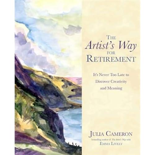 Emma Lively - Artist's Way for Retirement : It's Never Too Lat image 1