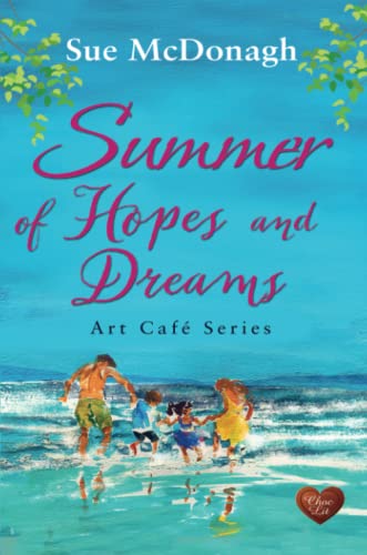 Sue McDonagh - Summer of Hopes and Dreams : 4 - Paperback image 1