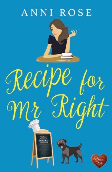 Anni Rose - Recipe for Mr Right : 1 - Paperback image 1