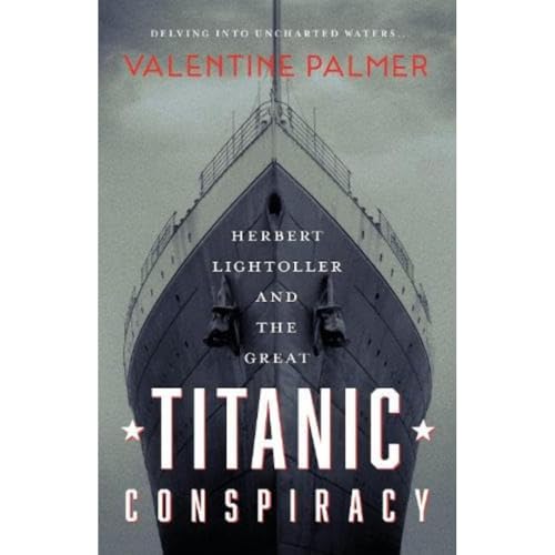 Valentine Palmer - Herbert Lightroller & The Great Titanic Conspiracy image 1
