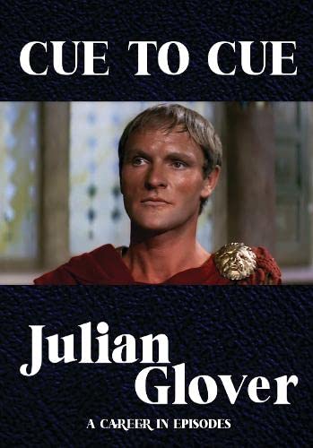 Julian Glover - Cue to Cue : Episodes from My Career - Paperback image 1