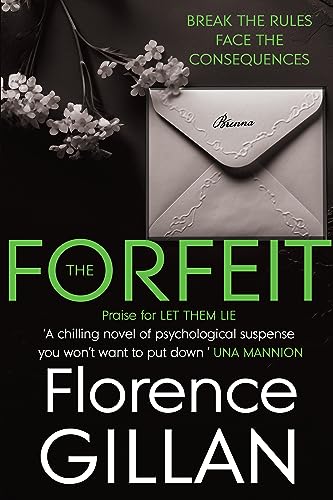 Florence Gillan - Forfeit : A Chilling Psychological Novel You Won' image 1