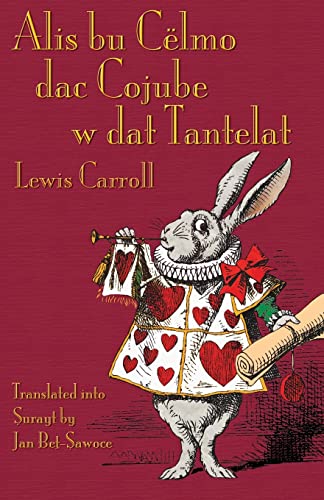 Alis bu C?lmo dac Cojube w dat Tantelat: Alice's Adventures in Wonderland in Surayt (Turoyo)