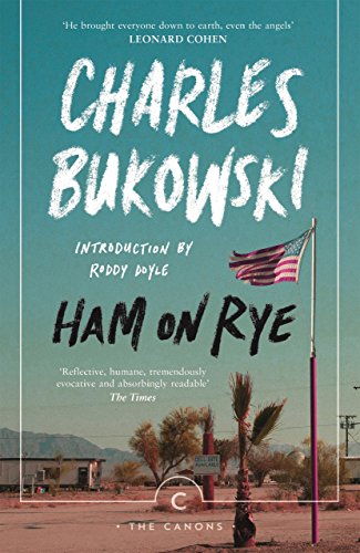 Charles Bukowski - Ham On Rye - Paperback image 1